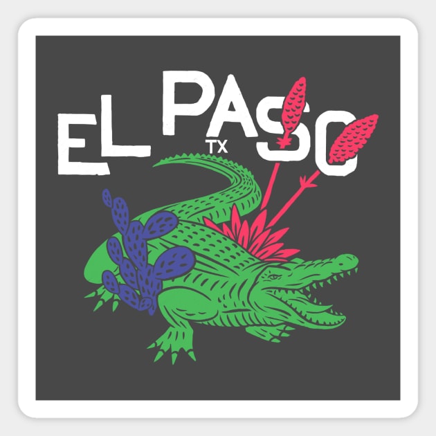 El Paso Alligator w/ text (color) Magnet by BrokenArrow